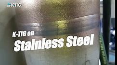 K-TIG & Stainless Steel