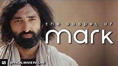The Gospel of Mark | Full Movie
