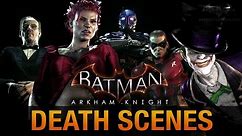 Batman: Arkham Knight - All Game Over Death Scenes