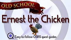 Ernest the Chicken - OSRS 2007 - Easy Old School Runescape Quest Guide