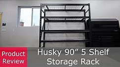 90 inch Husky 5-Shelf Storage Rack Review | Heavy Duty Storage Shelving