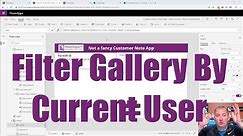 PowerApps Filter Gallery by the Current User
