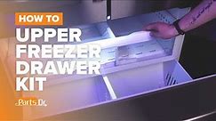 How to replace Upper Freezer Drawer Kit part # WR32X26451 on your GE Refrigerator