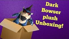 Dark Bowser plush Unboxing!