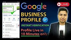 Google Business Profile Instant Verification in 10 Minutes | GMB Verification Methods Explained