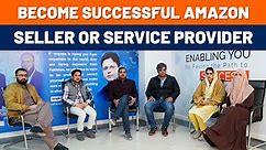 How to become a Successful Amazon Seller or Service Provider | In-depth Session with Enablers Students