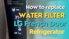 How to: Replace Water Filter on LG French Door Refrigerator #lg #waterfilters #refrigerator #howto