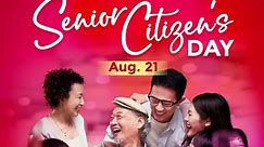 Happy Senior Citizens Day to all the... - Robinsons Magnolia