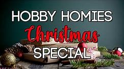 S5E47: Hobby Homies Christmas Special 2023