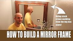 How to build a mirror frame with store bought crown molding