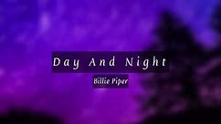 Billie Piper - Day And Night (Lyric Video)