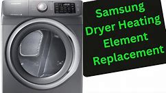 Secrets to Installing Samsung Dryer Heating Element