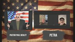 Petra Interview with Pastor Paul Begley