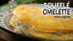 This Soufflé Omelette with Cheese is so Fluffy it will Blow Away!