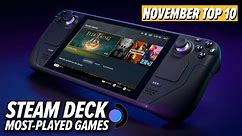 The Top 10 Most-Played Games On Steam Deck: November 2023 Edition