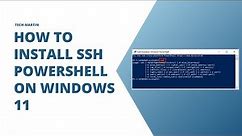 How to Install SSH PowerShell on Windows 11
