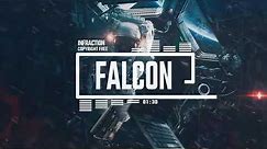 Epic Sci-Fi Trailer by Infraction [No Copyright Music] / Falcon
