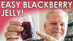 EASY Blackberry Jelly! It's the BEST! || Black Gumbo