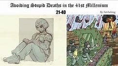 Avoiding Stupid Deaths in the 41st Millennium Ch: #2 [21-40]
