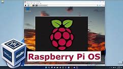 How to Install Raspberry Pi OS (Raspbian) on VirtualBox in Windows 11