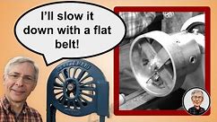 Making a Flat belt slow down for the 1930's Craftsman Bandsaw Part-3