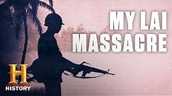 The My Lai Massacre | History