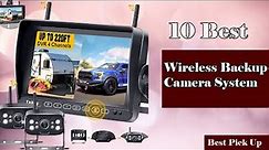 ✅ 10 Best Wireless Backup Camera System New Model 2022