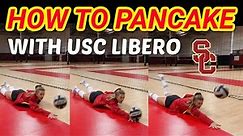 HOW TO PANCAKE VOLLEYBALL TUTORIAL | USC Libero Victoria Garrick
