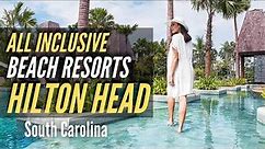 TOP 5 BEST Luxury Beach Resorts in Hilton Head Island, South Carolina, United States