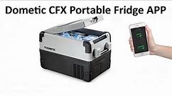 Dometic CFX Coolfreeze Portable Fridge Freezer APP