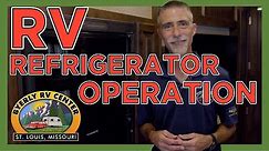 RV Basics: RV Refrigerator Operation