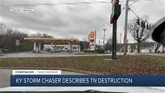 Kentucky storm chaser describes destruction in Tennesssee
