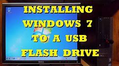 How to Install Windows 7 to a USB Flash Drive