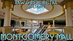 THE REAL TOURS: #11 Montgomery Mall - Raw & Real Retail