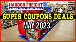 Harbor Freight Super Coupons May 2023 Latest Money Saving Tool Deals