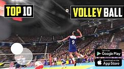 Top 10 Volleyball Games For Android 2023 | Best Volleyball Games For Android | Online/Offline
