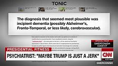 Psychiatrist: "maybe Trump is just a jerk"