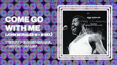 Teddy Pendergrass - Come Go With Me (John Morales M + M Mix)