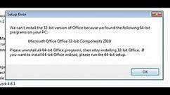 Fix We can't install the 64-bit version of Office because we found the following 32-bit Program|2023