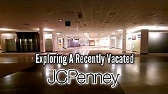 Exploring A Recently Vacated JCPenney