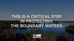 Critical step in protecting the Boundary Waters