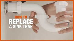 How to Replace a Sink Trap