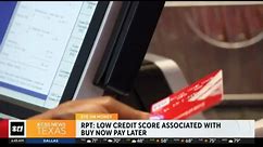 Buy Now Pay Later options associated with low credit scores