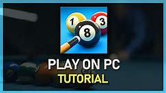 How To Play 8 Ball Pool on PC