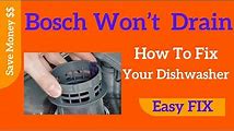 How to Solve Bosch Dishwasher Draining Problems