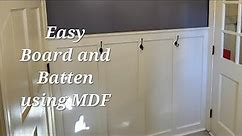 Easy Board and Batten using MDF