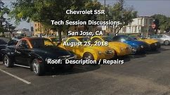Chevy SSR - Tech Session - 8/25/2018 - Retractable Hardtop / Roof