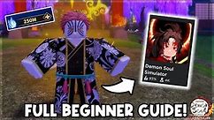 Demon Soul FULL Beginners Guide (Souls, Levelling, Characters, Bosses) + Tips and Tricks (ROBLOX)