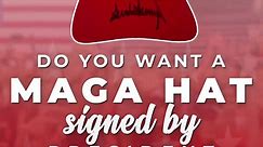 Signed MAGA Hat
