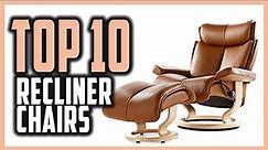 Best Recliner Chair on Amazon - Top 10 Picks of Recliner Chairs in 2024